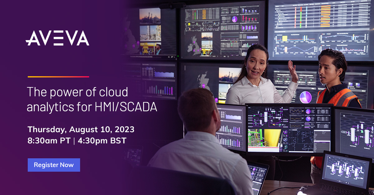 AVEVA Webinar: The power of cloud analytics for HMI/SCADA - Industrial ...