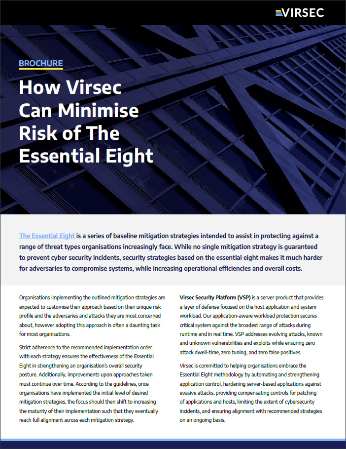 How Virsec Can Minimise Risk of The Essential Eight